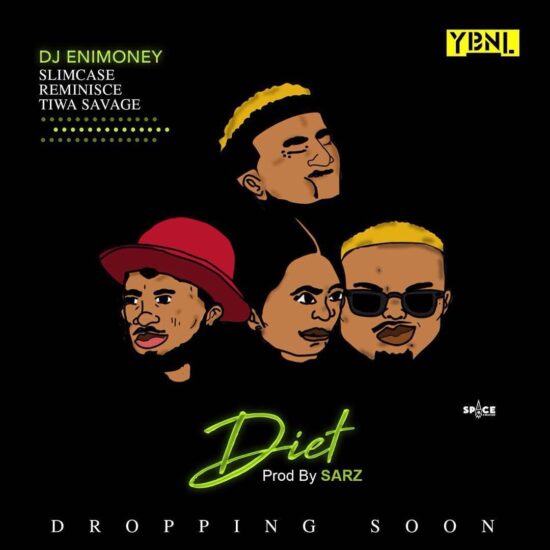 DJ Enimoney Diet ft. Tiwa Savage, Reminisce & Slimcase Lyrics