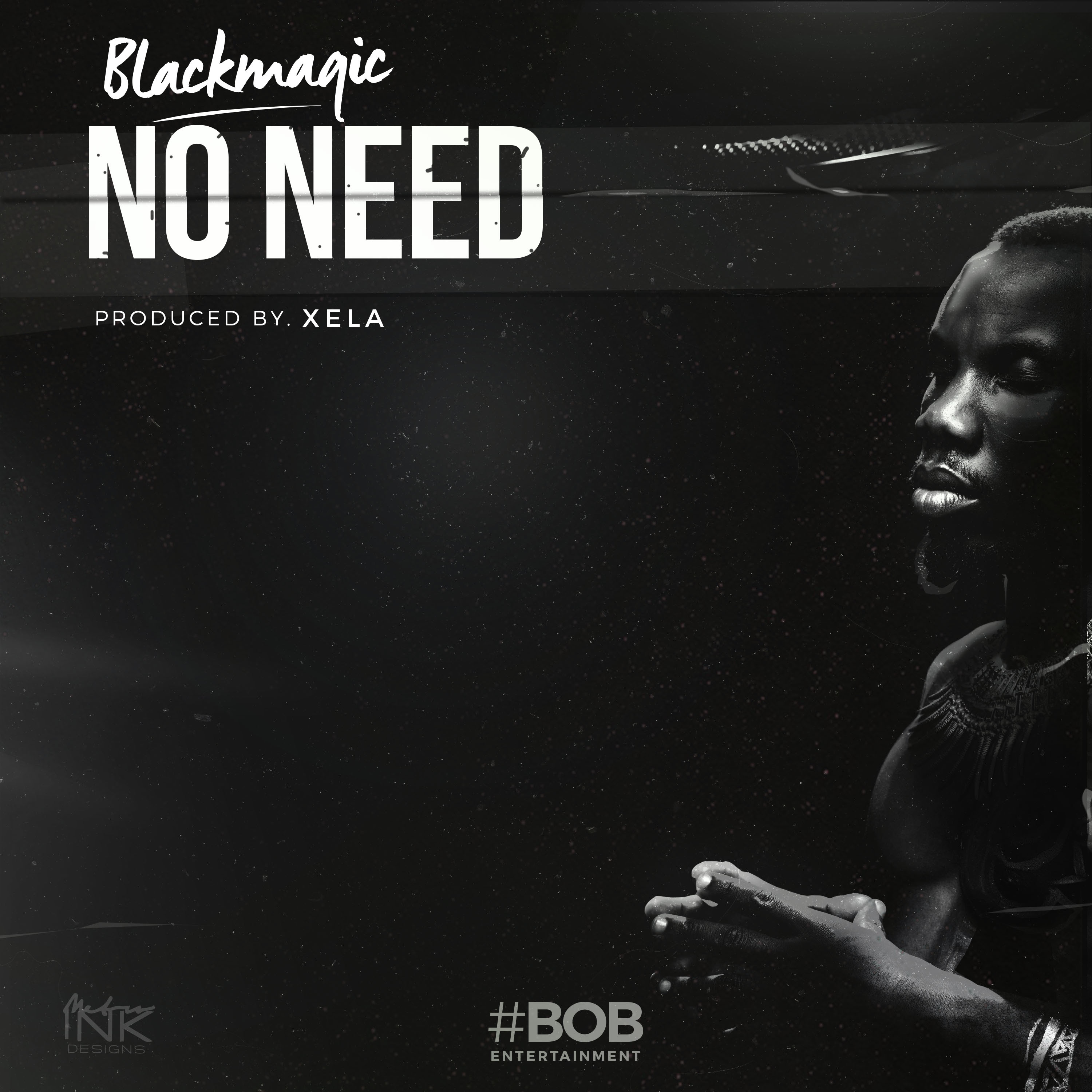 blackmagic no need mp3 download