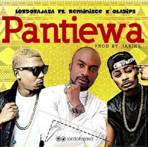 Download Lord Of Ajasa Ft. Reminisce & Oladips Pantiewa Mp3 Download