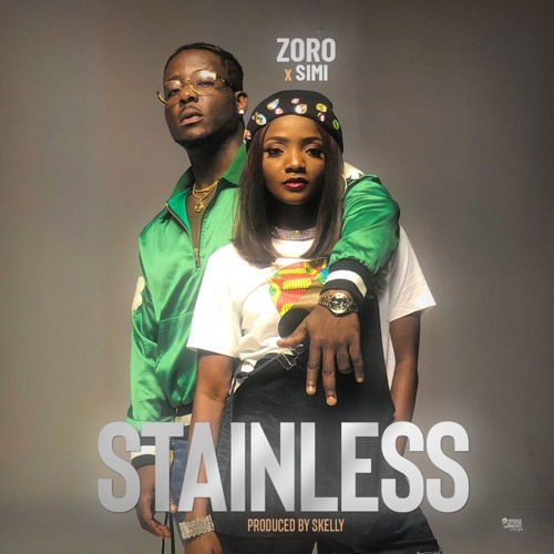 Download Zoro ft Simi Stainless Mp3 Download, Zoro Stainless Mp3 Download, Simi Mp3 Song Download, Zoro and Simi Song Download.