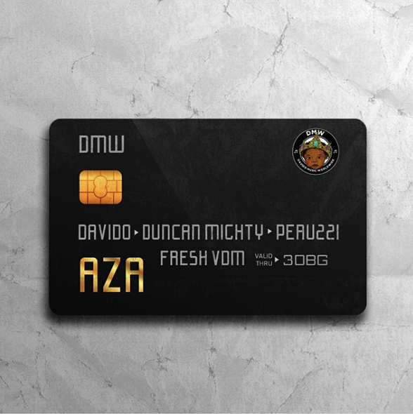Download Davido ft. Duncan Mighty & Peruzzi Aza Mp3 Download DMW Aza ft. Davido, Duncan Mighty & Peruzzi