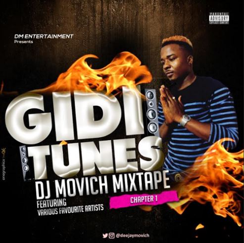DJ Movich - Gidi Tune Mix