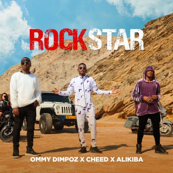 DOWNLOAD MP3: Ommy Dimpoz – Rockstar ft. Alikiba,Cheed