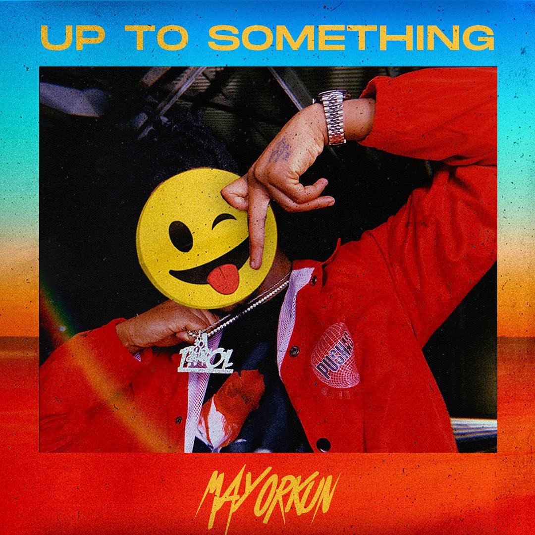 Mayorkun Up To Something Mp3 Download.jpg