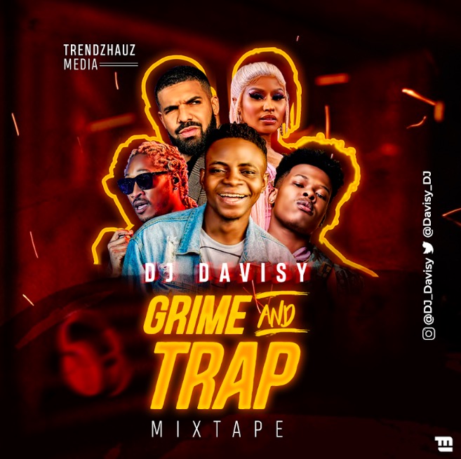 Download DJ Davisy Grime & Trap Mixtape