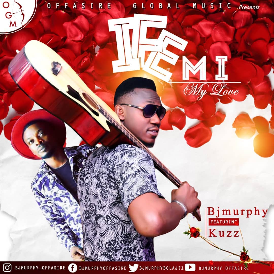 BJ Murphy Ife Mi Ft Kuzz Mp3 Download