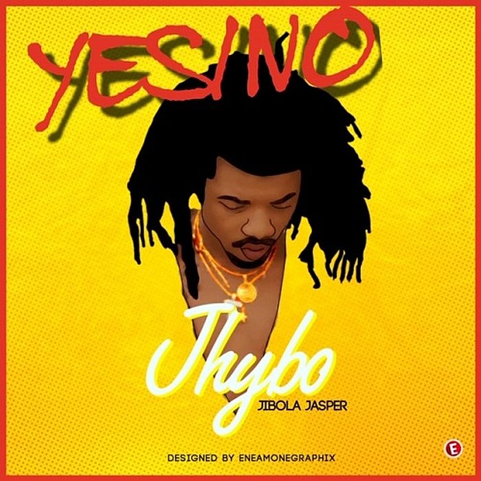Jhybo Yes/No Mp3 Download