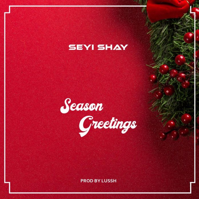 Seyi Shay Season Greetings Mp3 Download