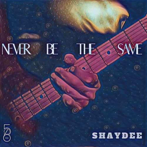 Shaydee Never Be The Same Mp3 Download