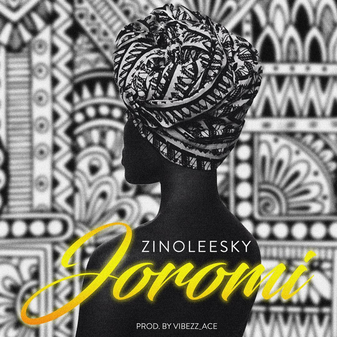 Zinoleesky Joromi Mp3 Download