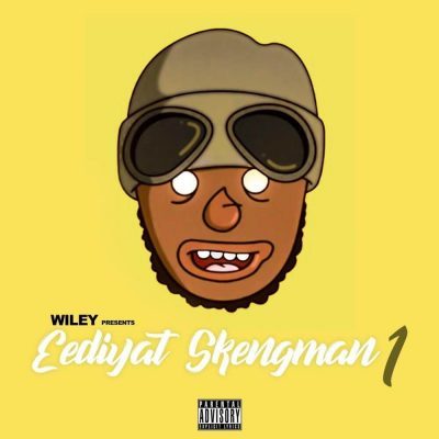 Wiley – Eediyat Skengman (Stormzy Send)
