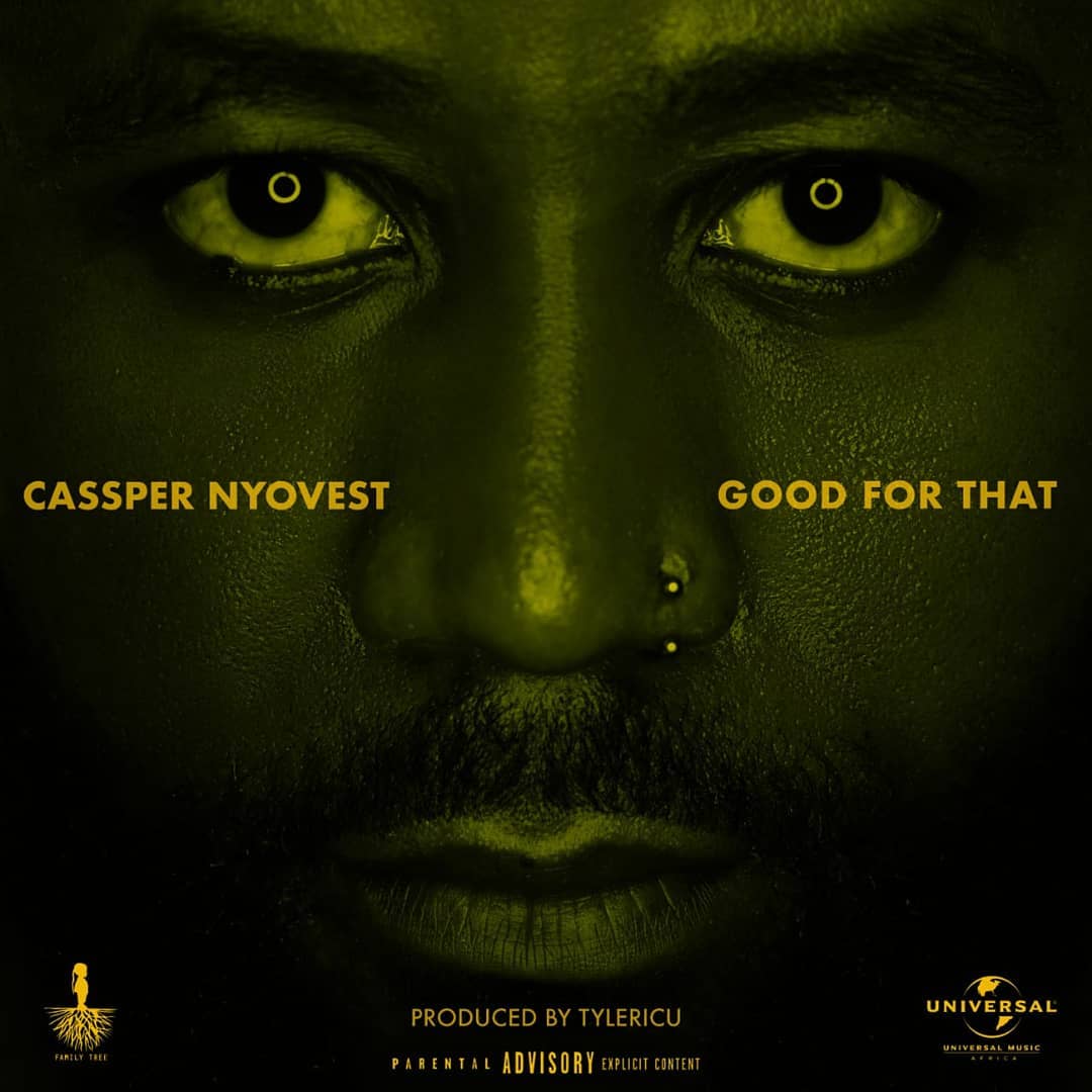Cassper Nyovest – Good For That Mp3 Download