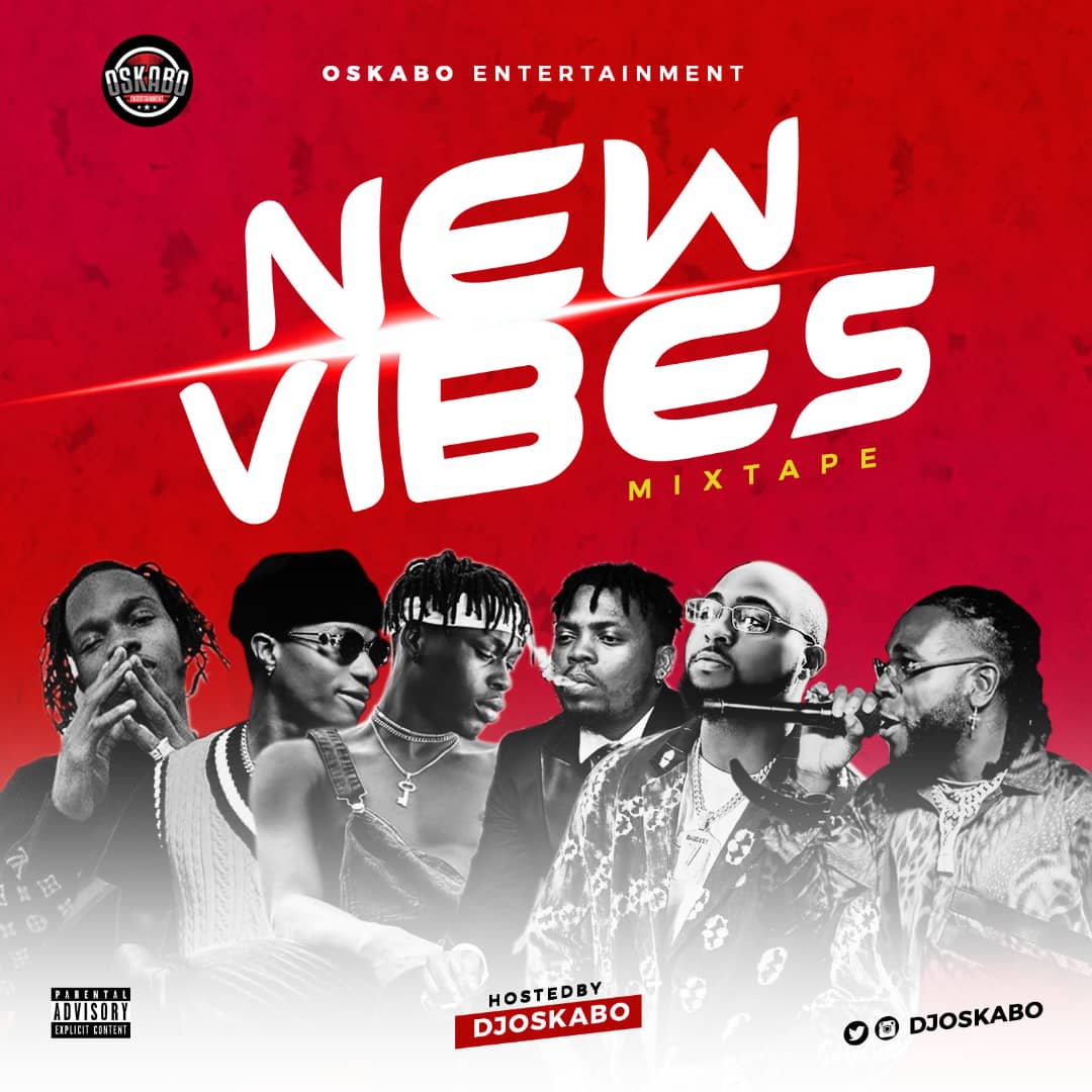 DJ Oskabo - New Vibes Mixtape
