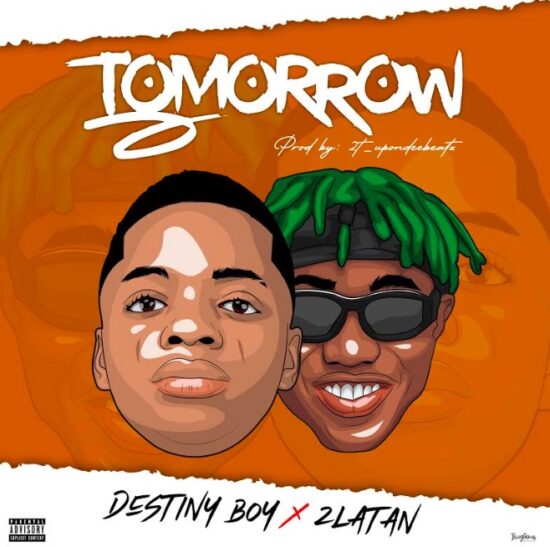Destiny Boy x Zlatan - Tomorrow