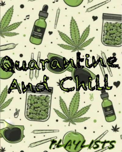 DJ Enimoney - Quarantine and Chill Playlist