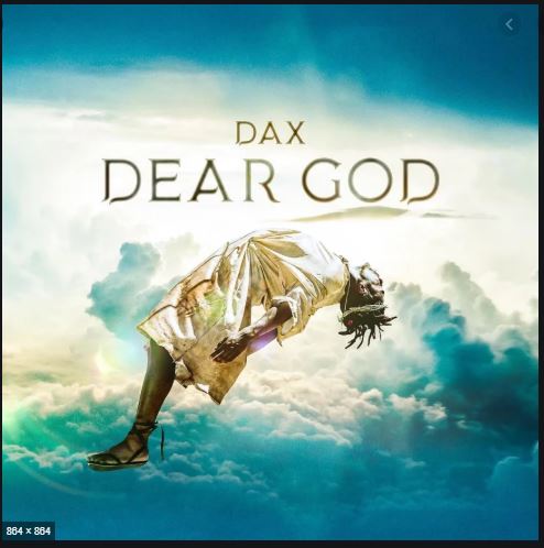 Dax Dear God Mp3 Download