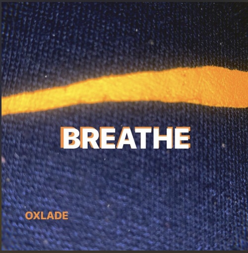 Oxlade – Breathe