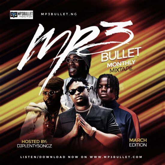 DJ Plentysongz - Mp3bullet Monthly Mix (March 2020 Edition)