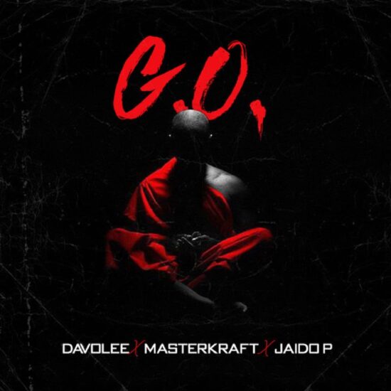 Davolee ft. Masterkraft, Jaido P – G.O
