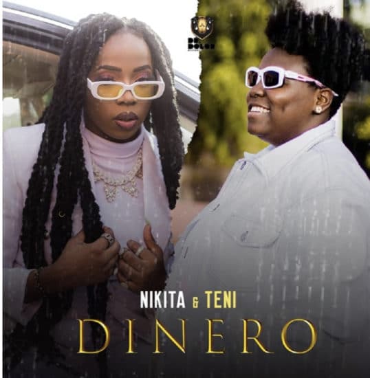 Nikita ft. Teni – Dinero