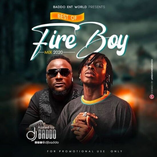 Dj Baddo Best Of Fireboy Mix