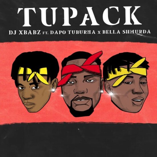 DJ Xbabz x Dapo Tuburna x Bella Shmurda – Tupack