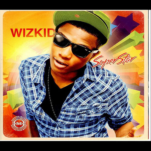 Throwback: Top 5 Songs from Wizkid's "Superstar" album