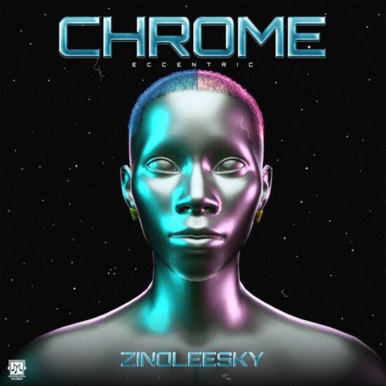 Zinoleesky - 'Chrome Eccentric Ep'