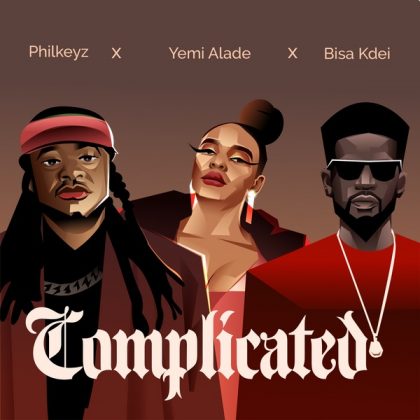 philkeyz complicated ft yemi alade bisa kdei music philkeyz complicated ft yemi alade bisa kdei music