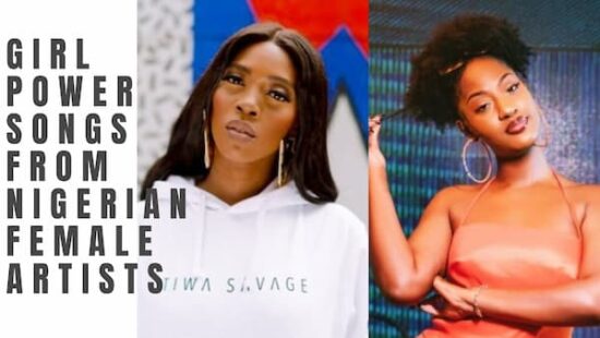 Girl Power songs from Nigerian Female Artists