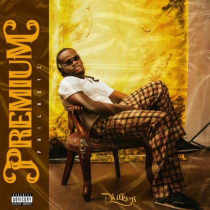 philkeyz premium ep ft yemi alade kizz daniel philkeyz premium ep ft yemi alade kizz daniel