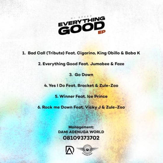 Hi-Speed - 'Everything Good EP' Tracklist