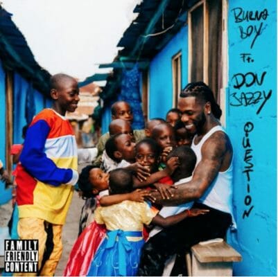 Burna Boy ft. Don Jazzy - Question