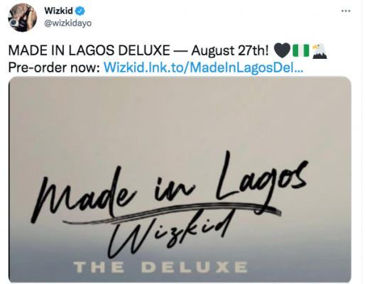 Wizkid announces release date for Made in Lagos deluxe version »