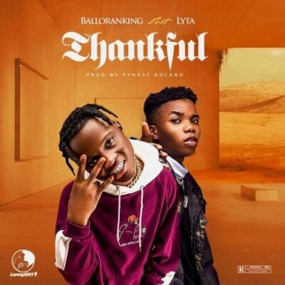 Balloranking ft. Lyta - Thankful