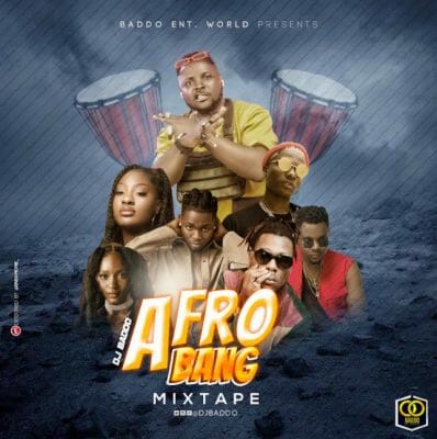 DJ Baddo - Afro Bang Mixtape
