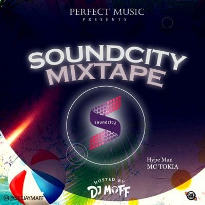 DJ Maff - Soundcity Mixtape