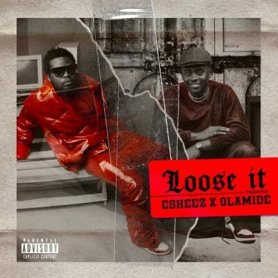 Olamide ft. Eskeez - Loose It