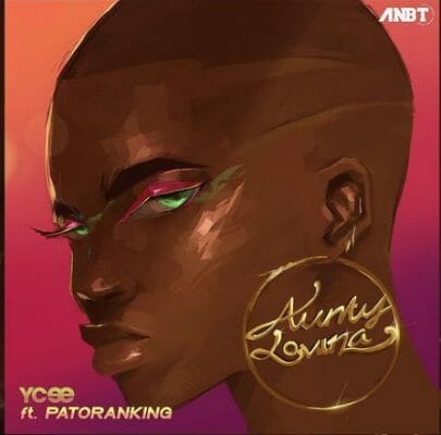 Ycee ft. Patoranking - Aunty Lovina