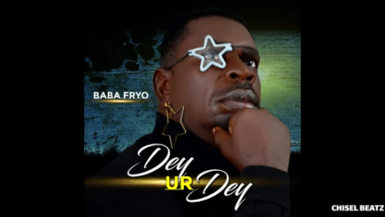 Baba Fryo - Dey Ur Dey