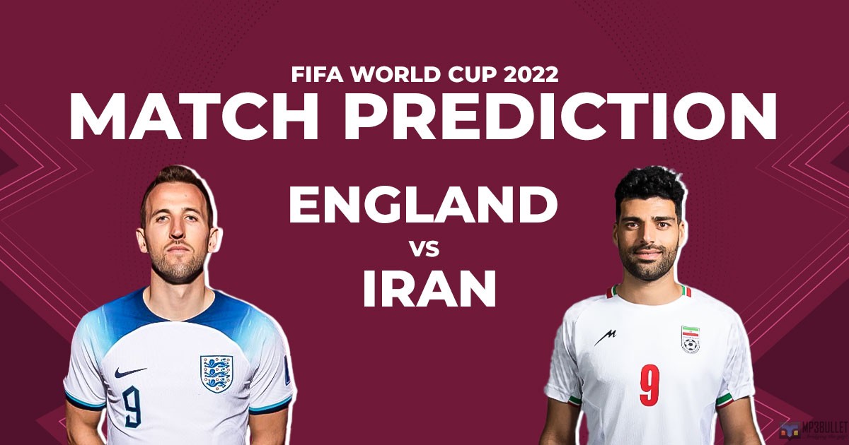England vs Iran: Team News, Prediction, Injury Update And Possible Lineup.